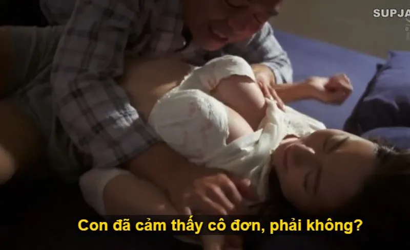 Nhìn con trai mải miết lao đầu vào việc khiến bạn gái nó cô quạnh, ông bố chồng bất chấp liều lĩnh đè đoạt con dâu.